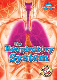 Icon image Respiratory System, The