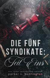Icon image Die fünf Syndikate: Teil 1