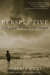 Icon image Perspective: The Calm Within the Storm