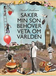 Icon image Saker min son behöver veta om världen