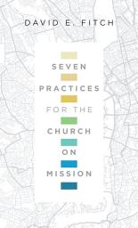 Icon image Seven Practices for the Church on Mission