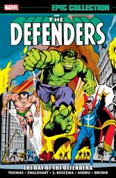 Icon image Defenders Epic Collection: The Day Of The Defenders