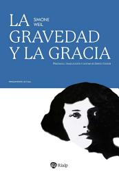 Icon image La gravedad y la gracia