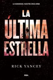 Icon image La quinta ola 3 - La última estrella