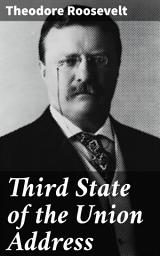 Icon image Third State of the Union Address: A Vision for Progress and Renewal in America's Future