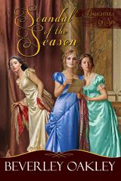 Icon image Scandal of the Season: Daughters of Sin prequel to