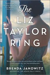 Icon image The Liz Taylor Ring: A Novel