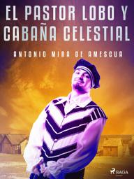 Icon image El pastor lobo y cabaña celestial