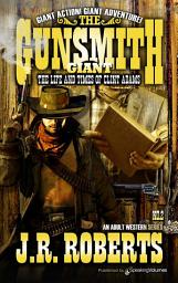 Icon image The Life and Times of Clint Adams