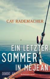Icon image Ein letzter Sommer in Méjean: Kriminalroman