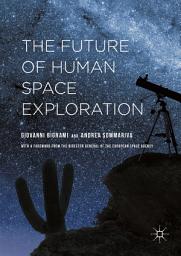 Icon image The Future of Human Space Exploration