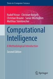 Icon image Computational Intelligence: A Methodological Introduction, Edition 2