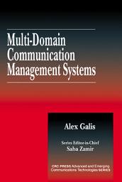 Icon image Multi-Domain Communication Management Systems