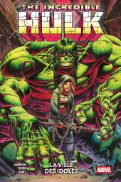 Icon image Incredible Hulk (2023) T04: La ville des idoles