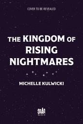 Icon image The Kingdom of Rising Nightmares