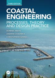 Icon image Coastal Engineering: Processes, Theory and Design Practice, Edition 3