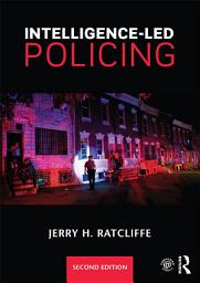Icon image Intelligence-Led Policing: Edition 2