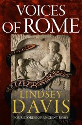 Icon image Voices of Rome: Four Stories of Ancient Rome