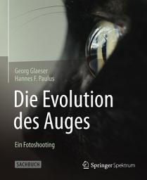 Icon image Die Evolution des Auges - Ein Fotoshooting