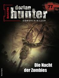 Icon image Dorian Hunter 77: Die Nacht der Zombies