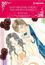 Icon image SAAT BINTANG JATUH DALAM PELUKANKU: Harlequin Comics