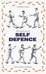 Icon image The Noble English Art of Self-Defence