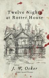 Icon image Twelve Nights at Rotter House