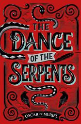 Icon image The Dance of the Serpents: The Second Frey & McGray Mystery