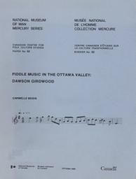 Icon image Fiddle music in the Ottawa Valley: Dawson Girdwood