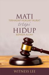 Icon image Mati terhadap Hukum Taurat tetapi Hidup kepada Allah