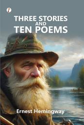 Icon image Three Stories and Ten Poems