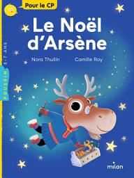 Icon image Le Noël d'Arsène