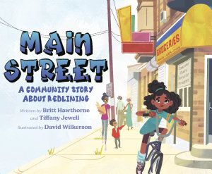 Icon image Main Street: A Community Story About Redlining