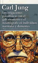 Icon image Exámenes psicofísicos con el galvanómetro y el neumógrafo en pacientes normales y mentalmente enfermos