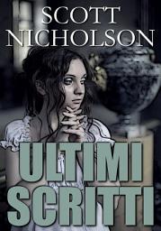 Icon image Ultimi scritti