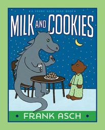 Icon image Milk and Cookies: With Audio Recording