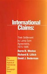 Icon image International Claims: Their Settlement by Lump Sum Agreements, 1975-1995