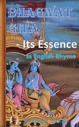 Icon image Bhagwat Gita - Its Essence: In English Rhyme