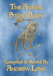 Icon image THE ANIMAL STORY BOOK - 63 true stories about animals
