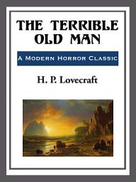 Icon image The Terrible Old Man