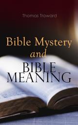 Icon image Bible Mystery and Bible Meaning