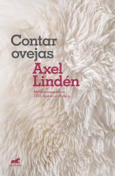 Icon image Contar ovejas: Meditaciones sobre 1.021 días en el campo
