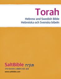 Icon image Torah - Hebreiska och Svenska Bibeln: Torah - Hebrew and Swedish Bible