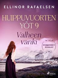 Icon image Valheen vanki – Huippuvuorten yöt 9