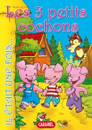 Icon image Les 3 petits cochons: Contes et Histoires pour enfants