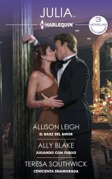 Icon image El baile del amor - Jugando con fuego - Cenicienta enamorada