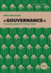Icon image « Gouvernance »: Le management totalitaire