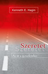 Icon image Szeretet - az út a győzelemhez