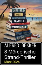 Icon image 8 Mörderische Strand-Thriller März 2024