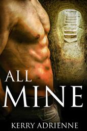 Icon image All Mine (1Night Stand collection)